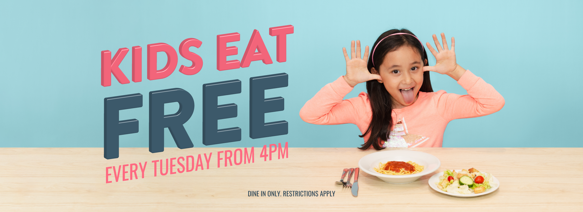 KIDS EAT FREE KIDS EAT FREE